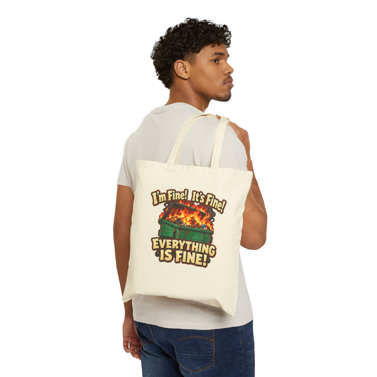 I’m Fine! It’s Fine! Everything Is Fine! – Funny Dumpster Fire T-Shirt