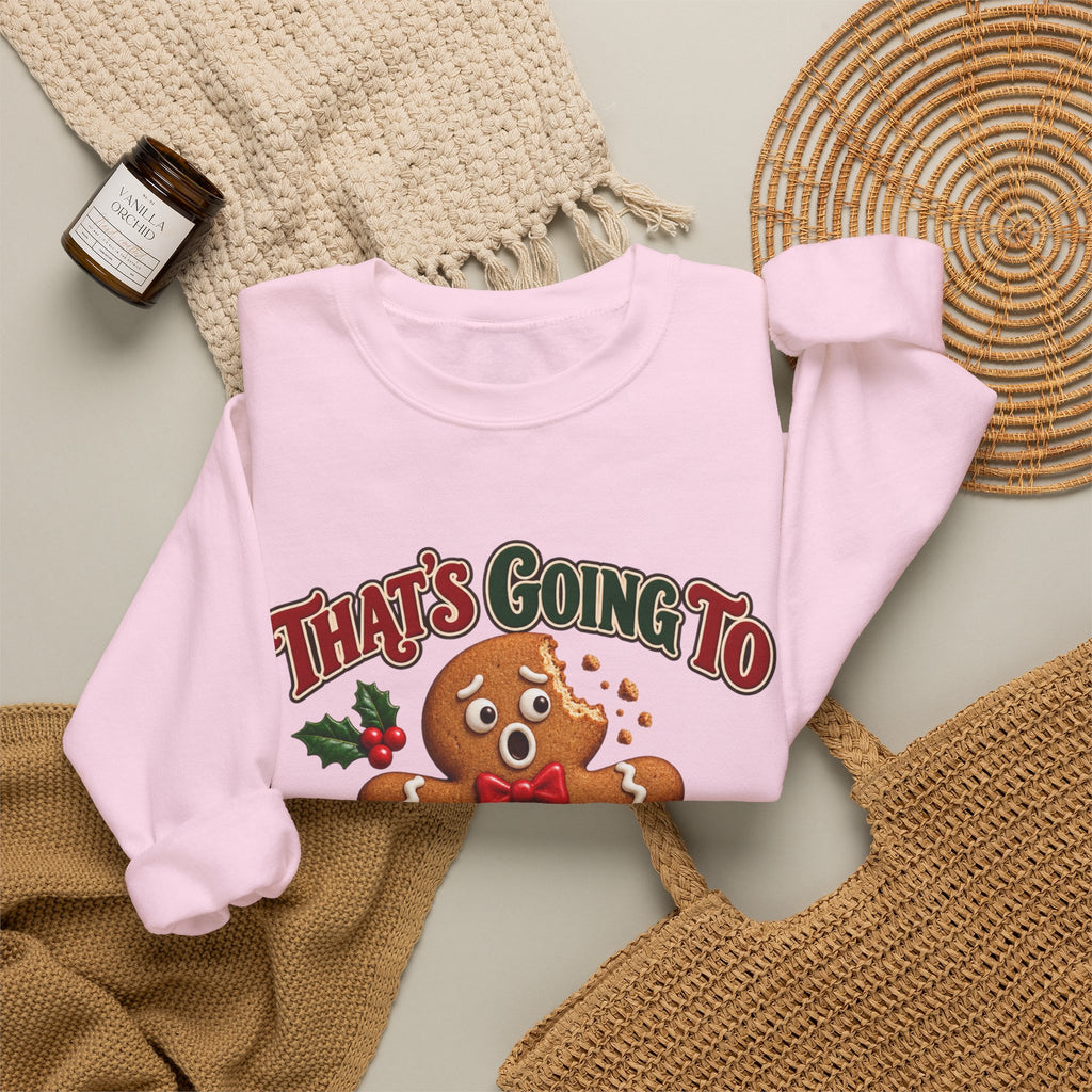 That's Going to Leave a Mark Gingerbread Christmas Sweatshirt