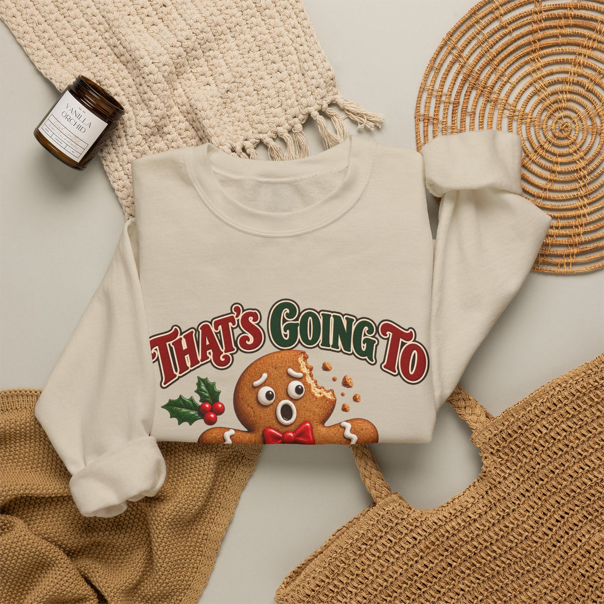That's Going to Leave a Mark Gingerbread Christmas Sweatshirt