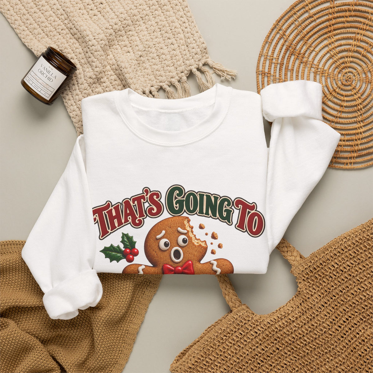 That's Going to Leave a Mark Gingerbread Christmas Sweatshirt