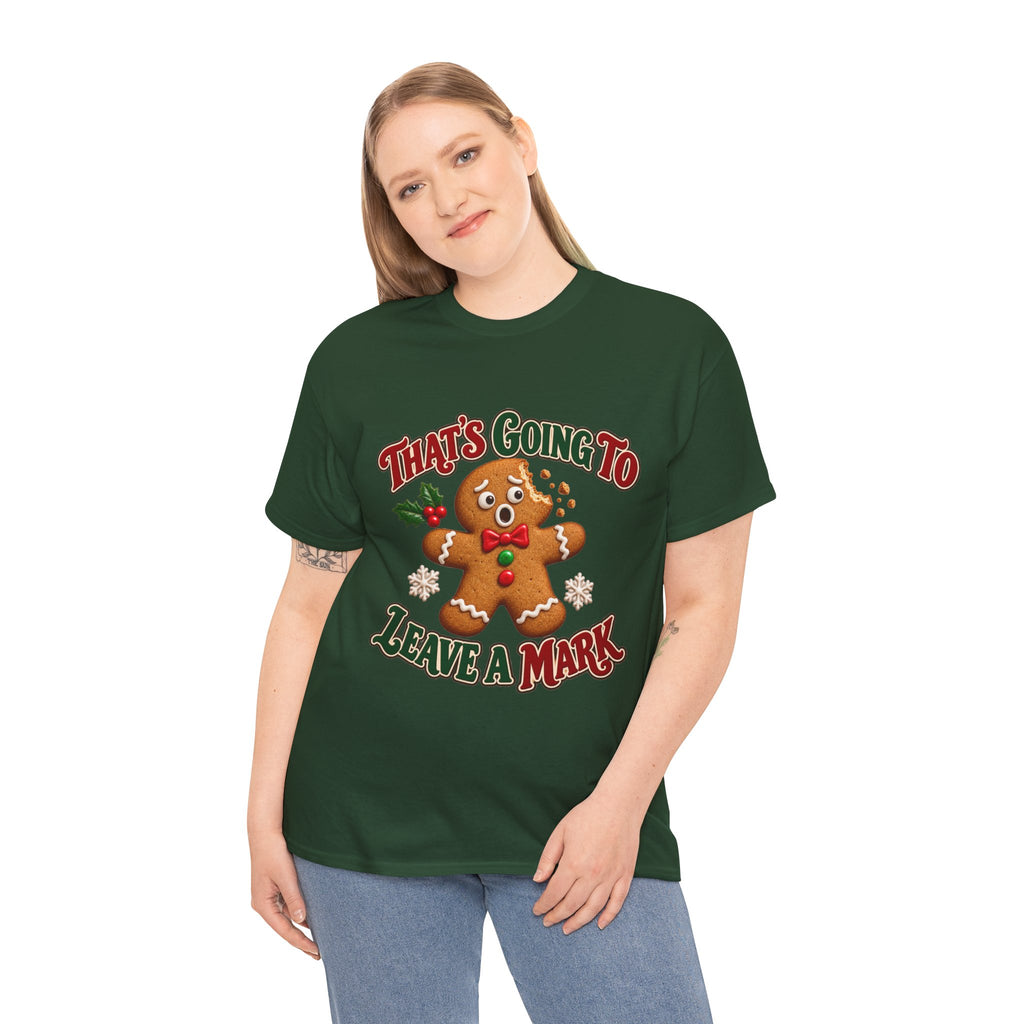 That's Going to Leave a Mark Gingerbread Christmas T-Shirt