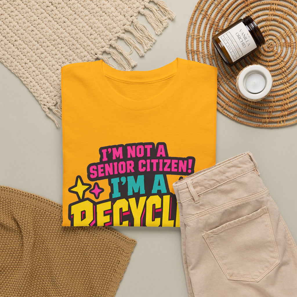 I'm Not a Senior Citizen, I'm a Recycled Teenager T-Shirt