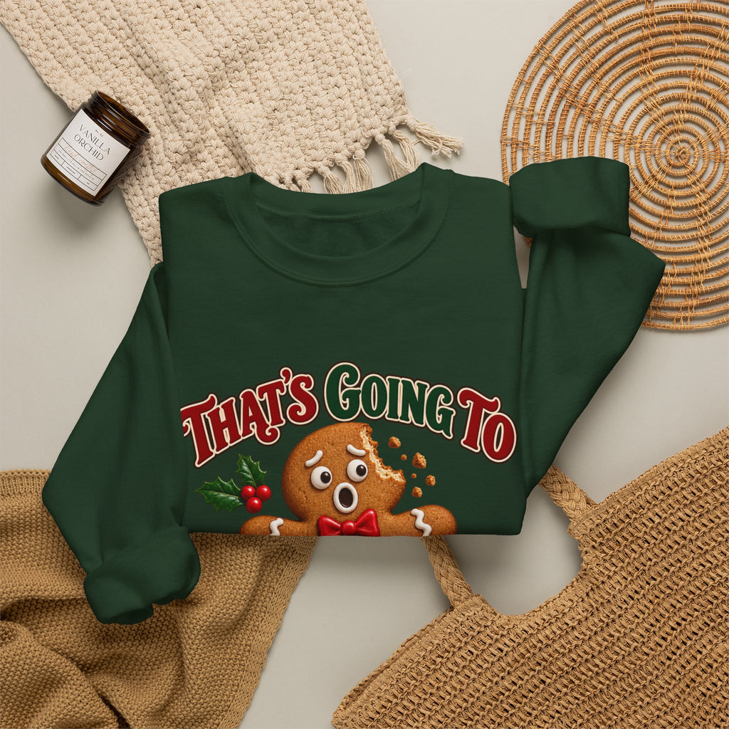 That's Going to Leave a Mark Gingerbread Christmas Sweatshirt