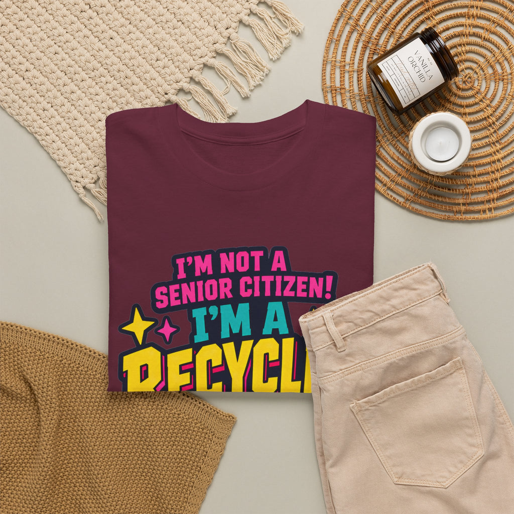 I'm Not a Senior Citizen, I'm a Recycled Teenager T-Shirt