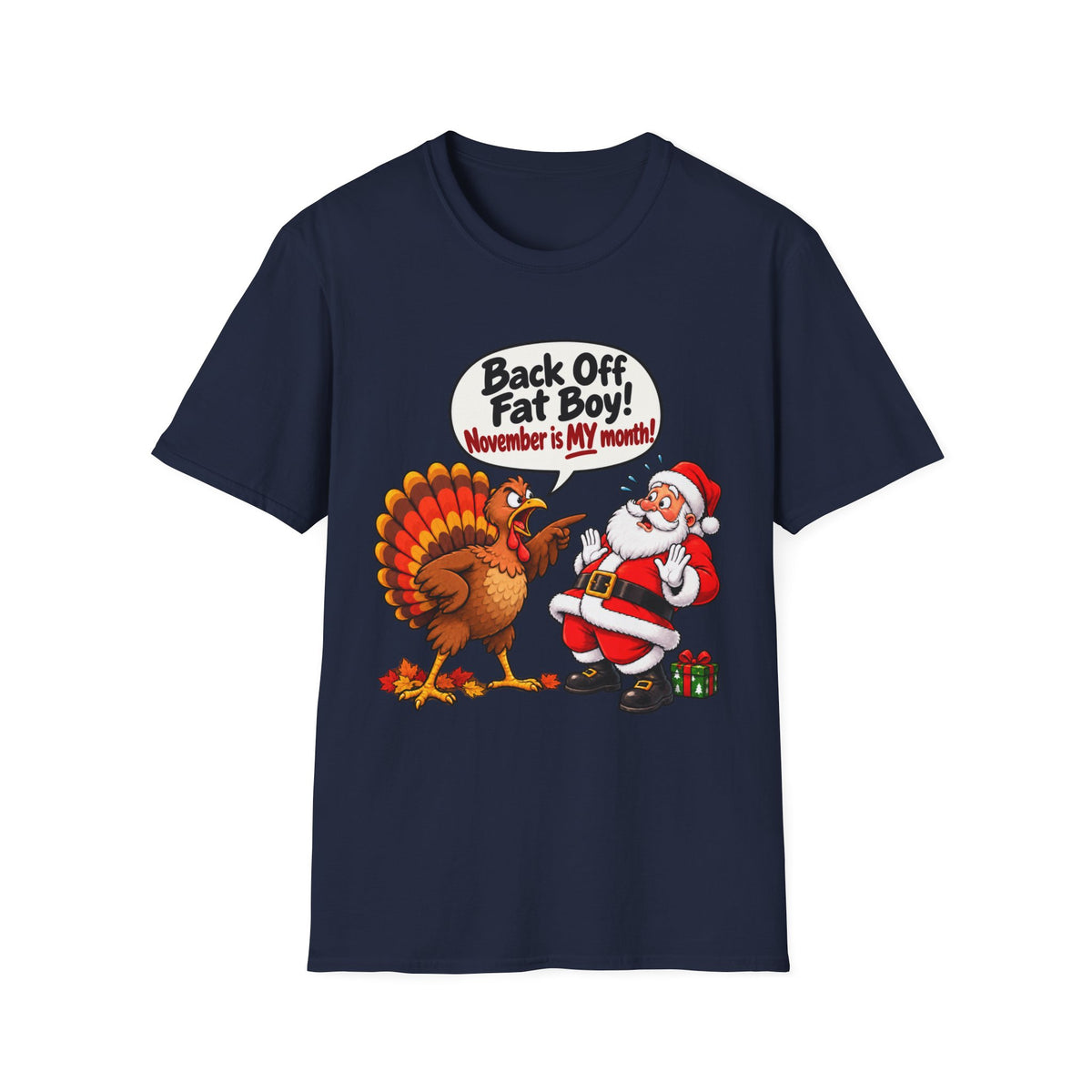 Back Off Fat Boy!  – Funny Thanksgiving Turkey & Santa Christmas T-Shirt